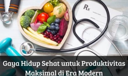 Gaya Hidup Dan Makan Sehat Untuk Pelajar Di Era Digital