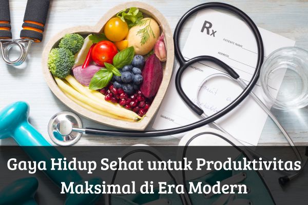 Gaya Hidup Dan Makan Sehat Untuk Pelajar Di Era Digital