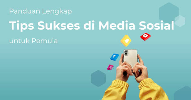 Tips Mengelola Media Sosial Untuk Bisnis Kecil