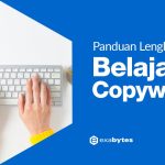 Panduan Lengkap Belajar Copywriting Untuk Pemula